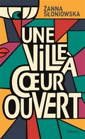 Une ville à coeur ouvert