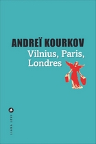 Vilnius, Paris, Londres