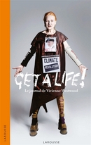 Get a life : le journal de Vivienne Westwood